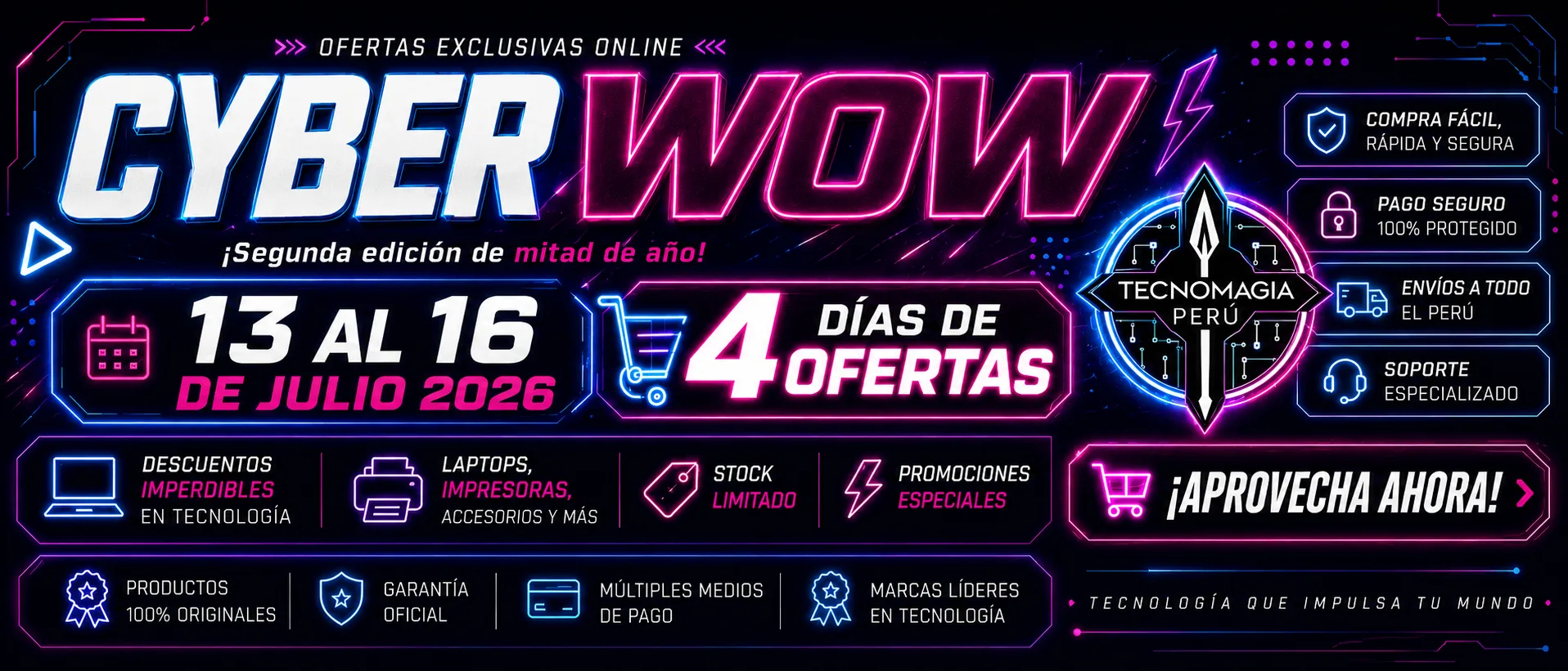 Cyber Wow — Segunda edición de mitad de año, 13 al 16 de julio